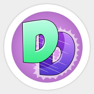 D is for duplication! Sticker